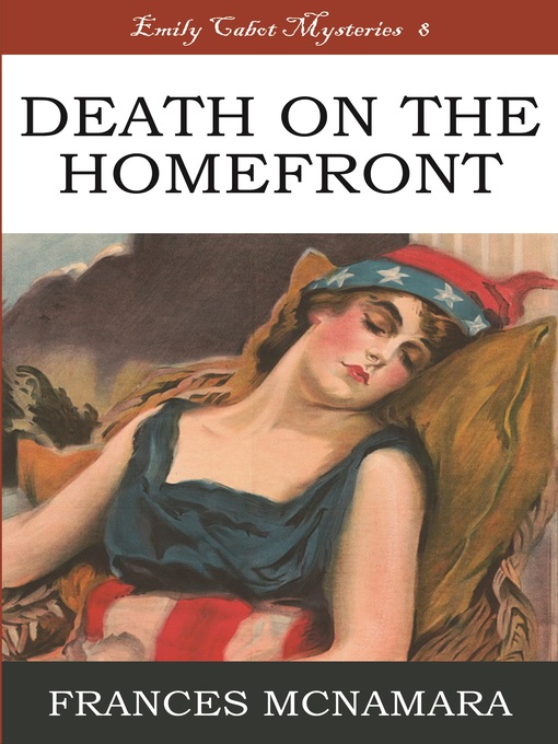 Title details for Death on the Homefront by Frances McNamara - Available